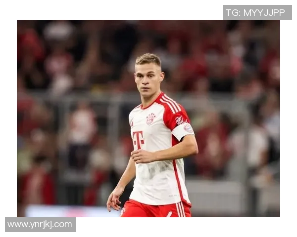 基米希在球场上的全面表现与未来发展潜力分析